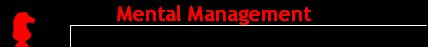 Mental Management