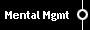 Mental Mgmt